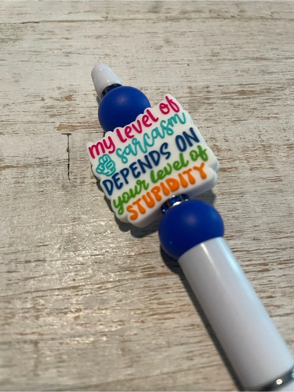 “My Level Of Sarcasm Depends On Your Level Of Stupidity” Pen